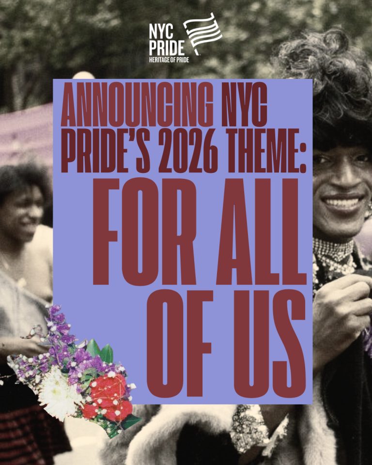 NYC Pride 2026 Theme Honors Stonewall Legacy With A Renewed Call For ...